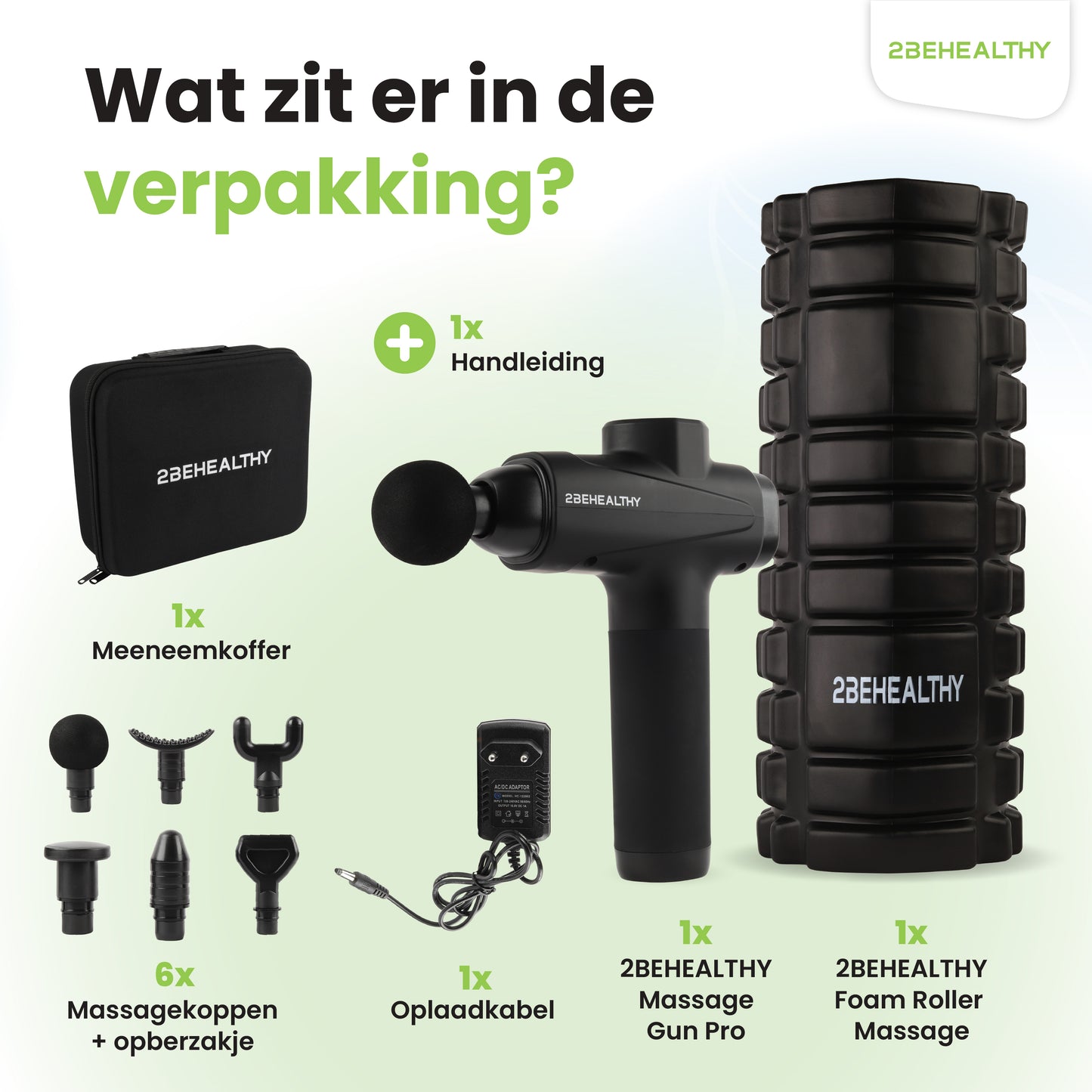 2BEHEALTHY® Massage Gun Professioneel + Foam Roller - Incl. 6 Opzetstukken en 30 Massagestanden