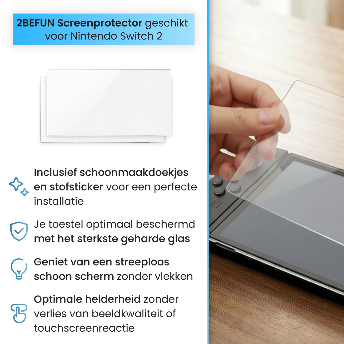 2BEFUN screenprotector geschikt voor Nintendo Switch 2 installatie